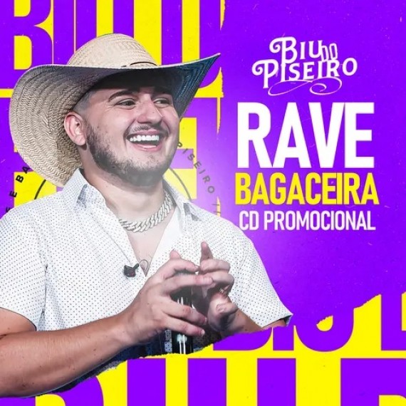 Biu do Piseiro - CD Rave Bagaceira
